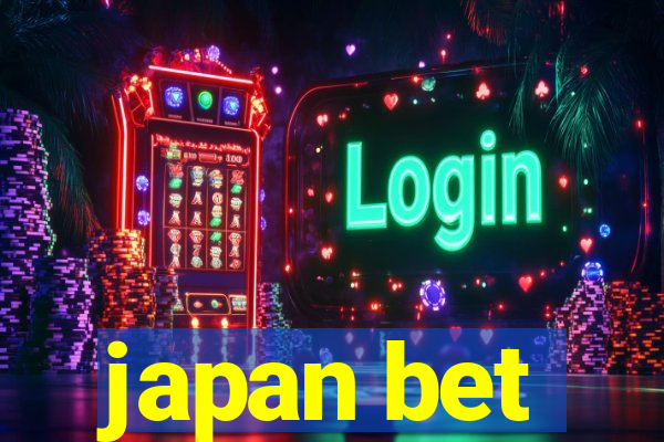 japan bet